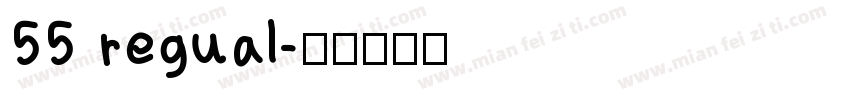 55 regual字体转换